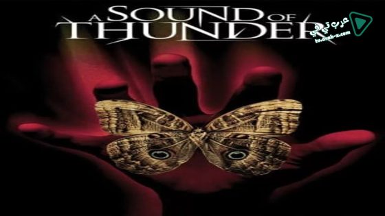 فيلم A Sound of Thunder 2005 مترجم