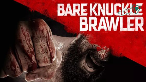 فيلم Bare Knuckle Brawler 2019 مترجم