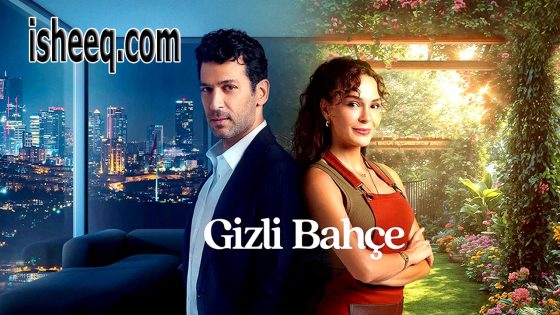 مسلسل الحديقة السرية الحلقة 6 مترجم – الاخيرة