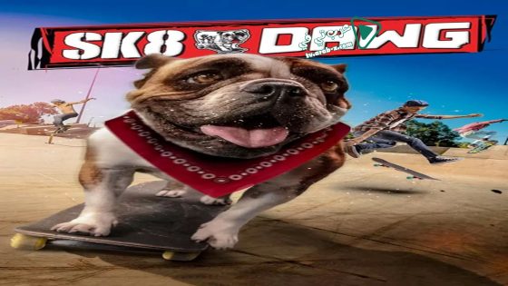فيلم Sk8 Dawg 2018 مترجم