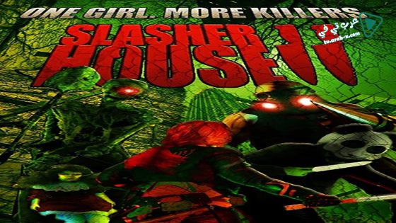 فيلم Slasher House 2 2016 مترجم